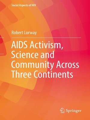 cover image of AIDS Activism, Science and Community Across Three Continents
